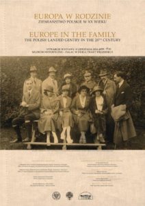 Europa w Rodzinie – ziemiaństwo polskie w XX wieku
