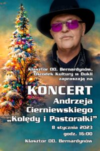Koncert Andrzeja Cierniewskiego “Kolędy i Pastorałki”