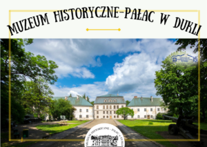 Muzeum Historyczne – Pałac w Dukli