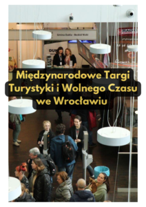 Promocja Gminy Dukla na Międzynarodowych Targach Turystyki i Wolnego Czasu we Wrocław