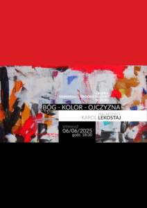 „BÓG – KOLOR – OJCZYZNA” – Wystawa malarstwa Karola Lekostaja w Dukli